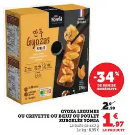 Super U Yomia gyoza légumes ou crevette ou bœuf ou poulet surgelees offre