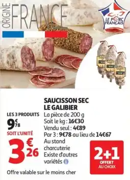 Auchan Saucisson sec le galibier offre