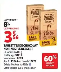 Auchan Supermarché Nestlé - tablettes de chocolat noir dessert offre