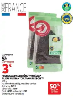 Auchan Pruneaux d'agen dénoyautés igp filière auchan cultivons le bon offre