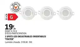 E.Leclerc Brico Foxter - 3 spots led encastrables orientables offre