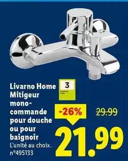 Lidl Livarno - home mitigeur mono-commande pour douche ou pour baignoir offre