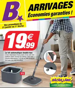 Bazarland Le kit automatique double bac offre