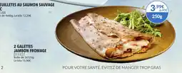 Gel 2000 2 galettes jambon fromage offre
