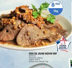 Gel 2000 Foie de jeune bovin vbf offre