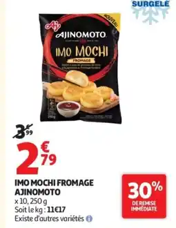 Auchan AJINOMOTO Imo mochi fromage offre