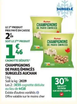 Auchan AUCHAN Champignons de paris émincés surgelés offre