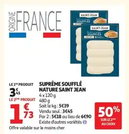 Auchan SAINT JEAN Suprême soufflé nature offre