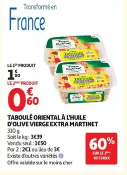 Auchan Taboulé oriental à l'huile d'olive vierge extra martinet offre