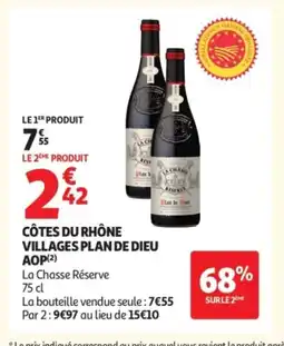 Auchan LA CHASSE RÉSERVE Côtes du rhône villages plan de dieu aop offre
