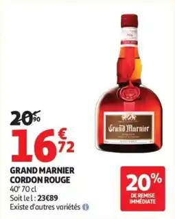 Auchan Grand marnier cordon rouge offre