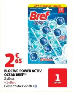 Auchan Bloc wc power activ ocean bref offre