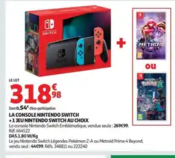 Auchan La console nintendo switch +1 jeu nintendo switch au choix offre