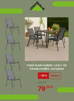 Leroy Merlin Chaises de jardin empilables - Lot de 4 - Gris Anthracite en textilène - pour l'extérieur offre