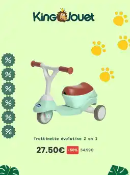 King Jouet Trottinette évolutive 2 en 1 offre