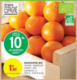 Intermarché Hyper MANDARINE BIO offre