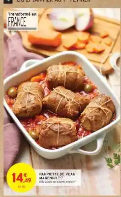 Intermarché Hyper PAUPIETTE DE VEAU MARENGO offre