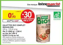 Intermarché Hyper GALETTES RIZ COMPLET REGAIN BIO offre