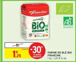 Intermarché Hyper Farine De Blé Bio Francine offre