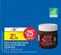 Intermarché Hyper PÂTE À TARTINER SANS HUILE DE PALME BIO ALTER ECO offre