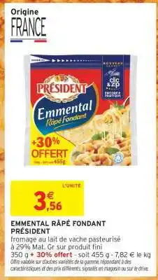 Intermarché Hyper Emmental Râpé Fondant PRÉSIDENT offre