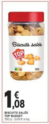 Intermarché Hyper BISCUITS SALÉS TOP BUDGET offre