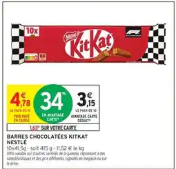 Intermarché Hyper BARRES CHOCOLATÉES KITKAT NESTLÉ offre