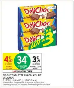 Intermarché Hyper Biscuit Tablette Chocolat Lait Délichoc offre