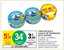 Intermarché Hyper THON ENTIER À L'HUILE DE TOURNESOL PETIT NAVIRE offre