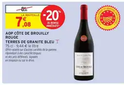 Intermarché Hyper AOP CÔTE DE BROUILLY ROUGE TERRES DE GRANITE BLEU offre