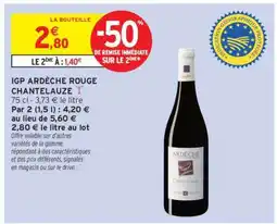 Intermarché Hyper IGP ARDÈCHE ROUGE CHANTELAUZE offre