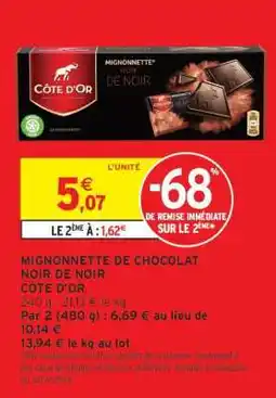 Intermarché Hyper Côte d'Or Mignonnette de Chocolat Noir de Noir offre