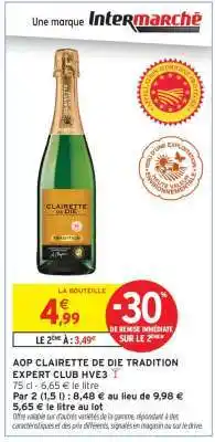 Intermarché Hyper AOP Clairette de Die Tradition Expert Club HVE3 offre