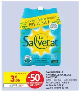 Intermarché Hyper Eau Minérale Naturelle Gazeuse Salvetat offre