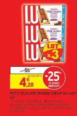 Intermarché Hyper Petit Écolier Tendre Cœur Au Lait Lu offre