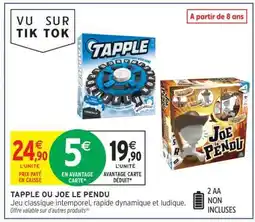 Intermarché Hyper Tapple ou Joe le Pendu offre