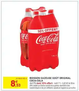 Intermarché Hyper BOISSON GAZEUSE GOÛT ORIGINAL COCA-COLA offre