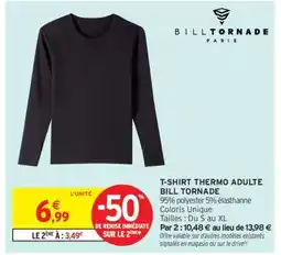 Intermarché Hyper T-shirt Thermo Adulte Bill Tornade offre