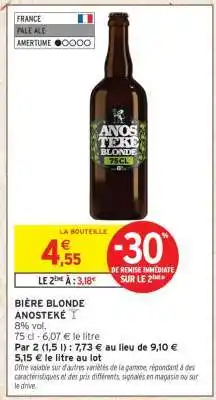 Intermarché Bière blonde ANOSTEKÉ offre