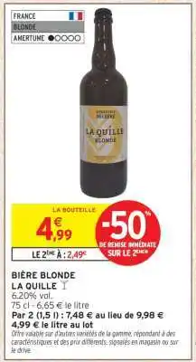Intermarché BIÈRE BLONDE LA QUILLE offre