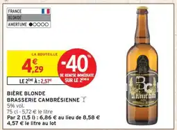 Intermarché BIÈRE BLONDE BRASSERIE CAMBRÉSIENNE offre