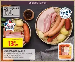 Intermarché CHOUCROUTE GARNIE offre