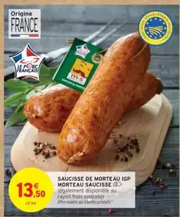 Intermarché Saucisse de Morteau IGP offre