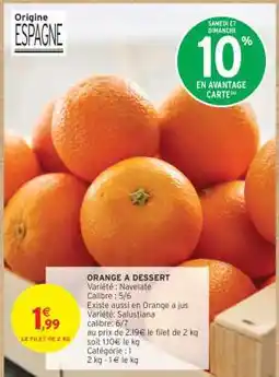 Intermarché Orange à dessert offre