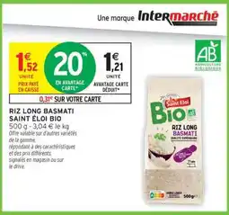Intermarché Riz Long Basmati Saint Éloi Bio offre
