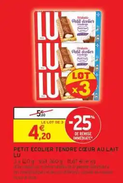 Intermarché Petit Écolier Tendre Cœur Au Lait Lu offre