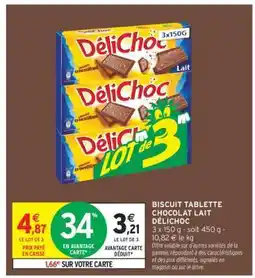 Intermarché Biscuit Tablette Chocolat Lait Délichoc offre