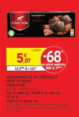 Intermarché Mignonnette de Chocolat Noir de Noir offre