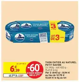 Intermarché Thon entier au naturel 'Petit Navire' offre
