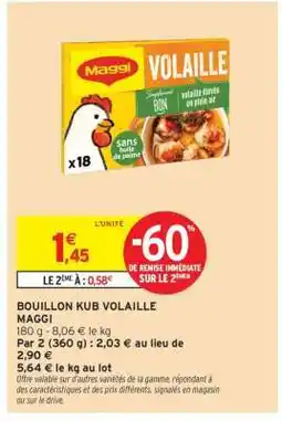 Intermarché Bouillon Kub Volaille Maggi offre